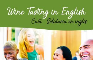 Una cata solidaria en inglés para enseñar las características de los vinos de Jerez Cartel catas en inglés