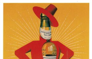 Tío Pepe, de Jerez al Mundo: Historia de un Icono Cartel Histórico