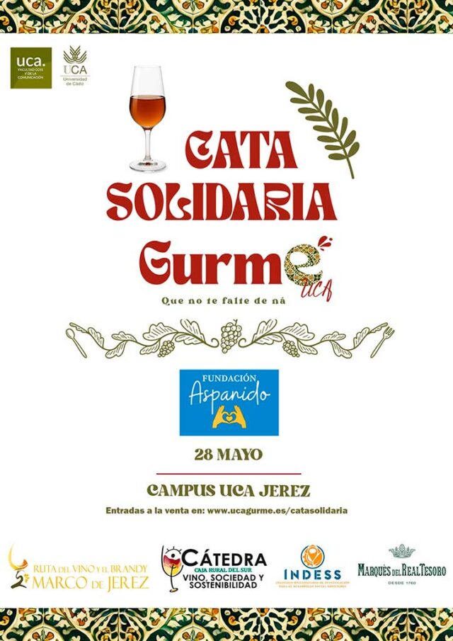 UCA Gurmé 2025 acogerá tres catas solidarias e inclusivas de la mano de la Ruta del Vino, Bodegas Real Tesoro y Aspanido Jerez
